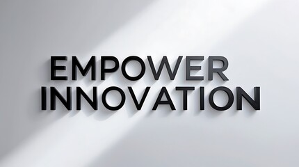 Empower innovation through bold typography in a minimalistic setting for modern design