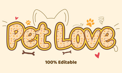 Pet love text effect premium vector