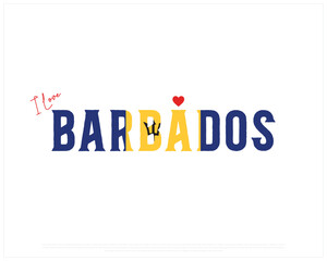 I love BARBADOS, I love Barbados typographic design with flag typography and heart on white background, Vector design of I love BARBADOS, BARBADOS National Day Design