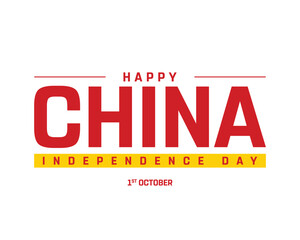 CHINA Independence Day on a white background, Vector design of Independence day of China, Typographic Design of CHINA National Day, Flag Typography of China