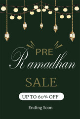 Pre Ramadan 60 percent sale, lantern, printable design and editable with green background