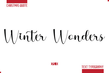 Christmas Quote Stylish Typography Text Lettering Winter Wonders