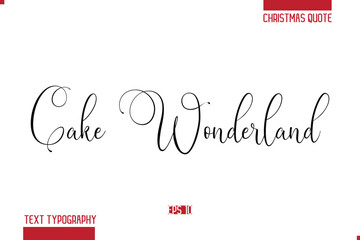 Merry Christmas Text Quote Lettering  Cake Wonderland