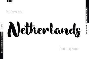 Grunge Typography Lettering Text Of Country Name  Netherlands.