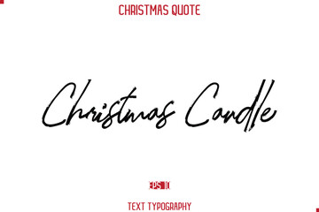 Calligraphy Lettering Happy Merry Christmas Greeting Card Text Quote Christmas Candle