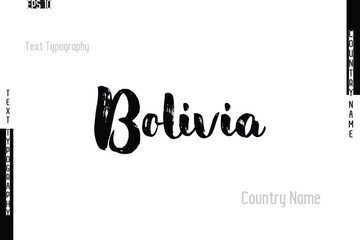 Country Name In Grunge Typography Text Lettering Bolivia