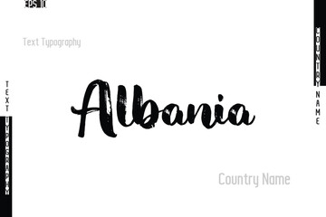 Fototapeta premium Albania Country Name In Grunge Typography Text Lettering