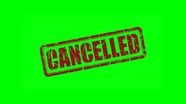 Animated "CANCELLED" rubber stamp seal with bold red text, featuring a zoom and hit effect on a green screen background for event cancellations, rejected requests and voided transactions.