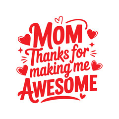 Unique Mother's Day T-shirt design