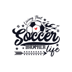 Living that soccer brother life soccer season
