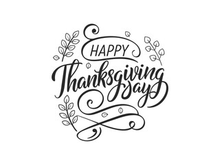 Happy Thanksgiving Day Lettering Text with Design Elements. Happy Thanksgiving Day Lettering with Beautiful Design Elements and Festive Typography
