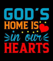 God's home is in our hearts - Custom Printable Design Cut File for Cricut and Silhouette – Instant Download for DIY Projects