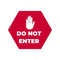 Obraz premium flat design do not enter signage vector illustration 02