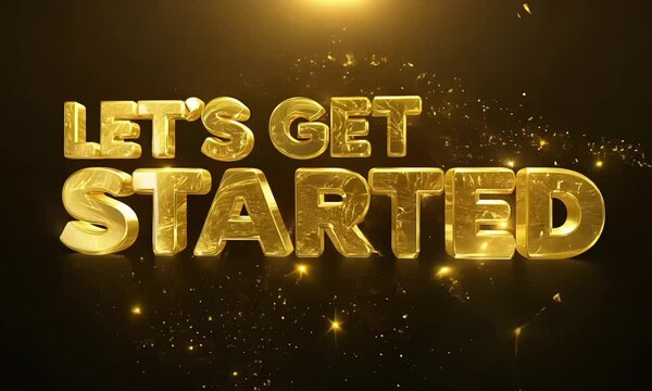 Motivational Let's Get Started Animation