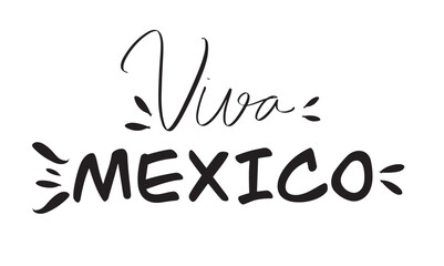 Viva mexico text font calligraphy hand written lettering script black color object icon cinco de mayo celebration festival msy month 2025 year party event mexico holiday decoration carnival happy 
