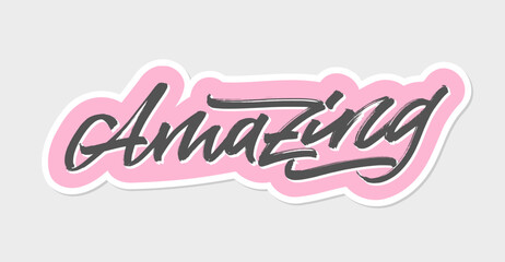 Amazing. Handwritten words with a brush. Calligraphy in vector