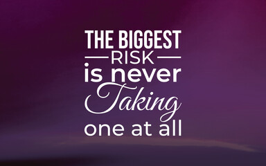 Taking risks empowering quotes for personal growth motivational environment graphic design inspirational concept