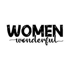 Women wonderful SVG Design
