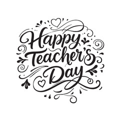 Obraz premium Happy Teacher's Day Elegant Lettering