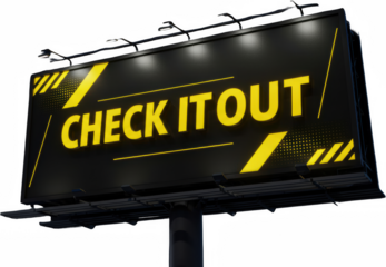 Illuminated Billboard Advertisement Check It Out Night Scene Bold Yellow Text