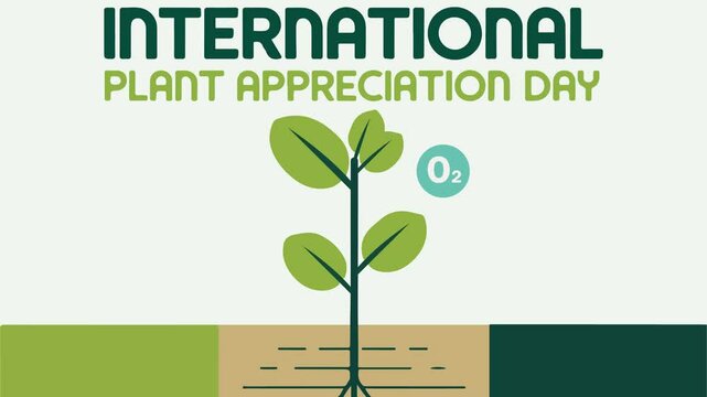 International plant appreciation day, April 13. Banner, poster, card, postcard, placard, background design.