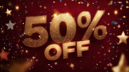 Huge discount announcement featuring bold glittering text with sparkling stars and confetti in a festive setting