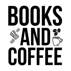 Drink Coffee, Read Books, Repeat