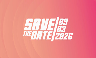 Save the date banner. Can be used for business, marketing and advertising