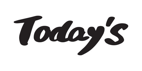 「Today's」の手書き文字　ベクターイラスト