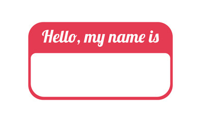 Hello my name is - introduction sticker template or name badge design for events. Red name sticker vector.