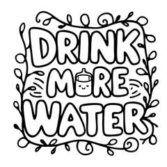 Drink more water, quote svg