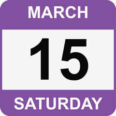 15 March , Saturday .Date template. Useful design for calendar or event promotion. Vector illustration EPS 10 file