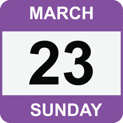 23 March , Sunday .Date template. Useful design for calendar or event promotion. Vector illustration EPS 10 file