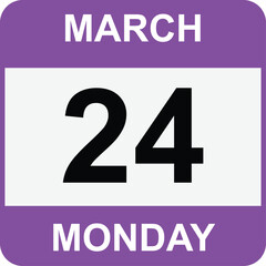 
24 March , Monday .Date template.Useful design for calendar or event promotion. Vector illustration EPS 10 file