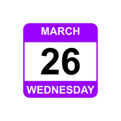 
26 March , Wednesday .Date template. Useful design for calendar or event promotion. Vector illustration EPS 10 file
