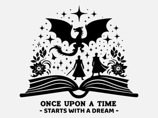 National Tell a Fairy Tale Day Silhouette Vector Illustration with the text ''Once upon a time starts with a dream"