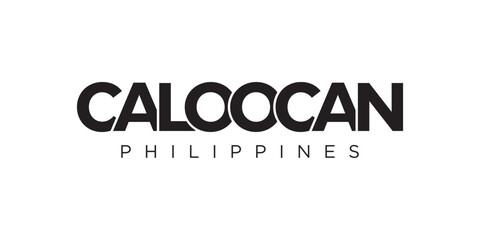 Caloocan in the Philippines emblem. The design features a geometric style, vector illustration with bold typography in a modern font. The graphic slogan lettering.
