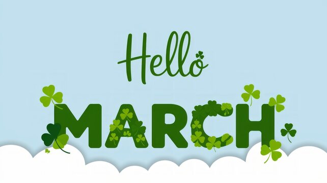 Festive 'Hello March' Illustration with Shamrocks and Clovers Generative AI