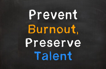 Prevent Burnout Preserve Talent