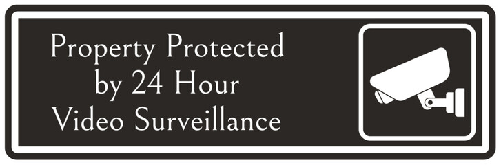 Video surveillance warning sign protected by 24 hour video surveillance