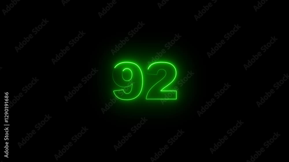 Poster neon glowing text 92 number countdown icon on black background 4k animation. neon number 92 with alp