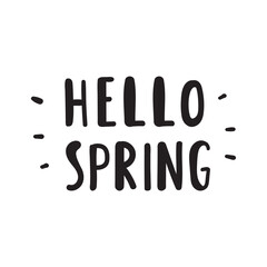 Hello Spring Short phrase. Spring quote. Vector design on white background..