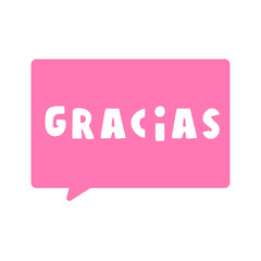 Gracias. Hello in Spanish.. Vector illustration.