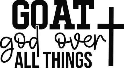 Goat God Over All Things