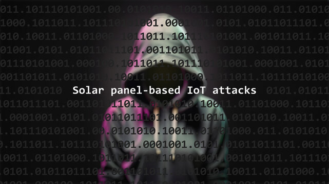 Cyber attack solar panel-based iot attacks text in foreground screen, anonymous hacker hidden with hoodie in the blurred background. Vulnerability text in binary system code on editor program.