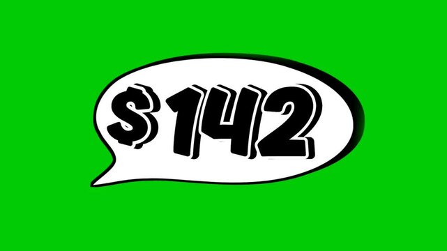 142$ dollars price tag animation motion graphics in speech bubble on green screen background for wholesale or black Friday event business concept video element
