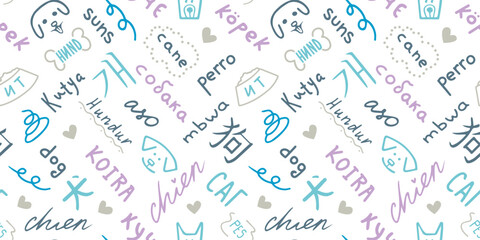 seamless pattern, word dog in russian, kazakh, italian, turkish, irish, finnish, hungarian, tajik, bulgarian, chinese, korean, japanese, philippine, swahili, german, czech, icelandic, latvian, french