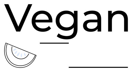 Bold Vegan typography paired with a simplified watermelon slice and clean line accents. Ideal for healthy eating, plant-based lifestyles, branding, minimalism, food awareness, vegan campaigns