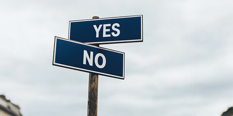 Decision Sign: Yes or No choice, contrasting options. Signpost shows choices: navigate with direction towards a desired outcome, simple sign.