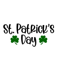 St Patricks Day typography design on plain white transparent isolated background for card, shirt, hoodie, sweatshirt, apparel, tag, mug, icon, poster or badge